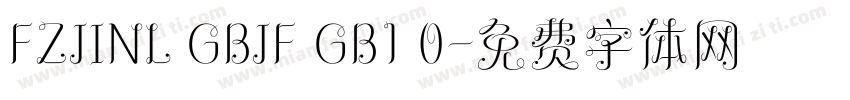 FZJINL GBJF GB1 0字体转换